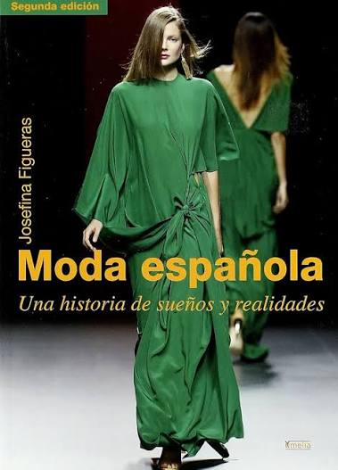 Cubierta de Moda española. Una historia de sueños y realidades