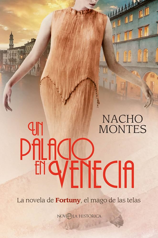Cubierta de Un palacio en Venecia: La novela de Fortuny, el mago de las telas
