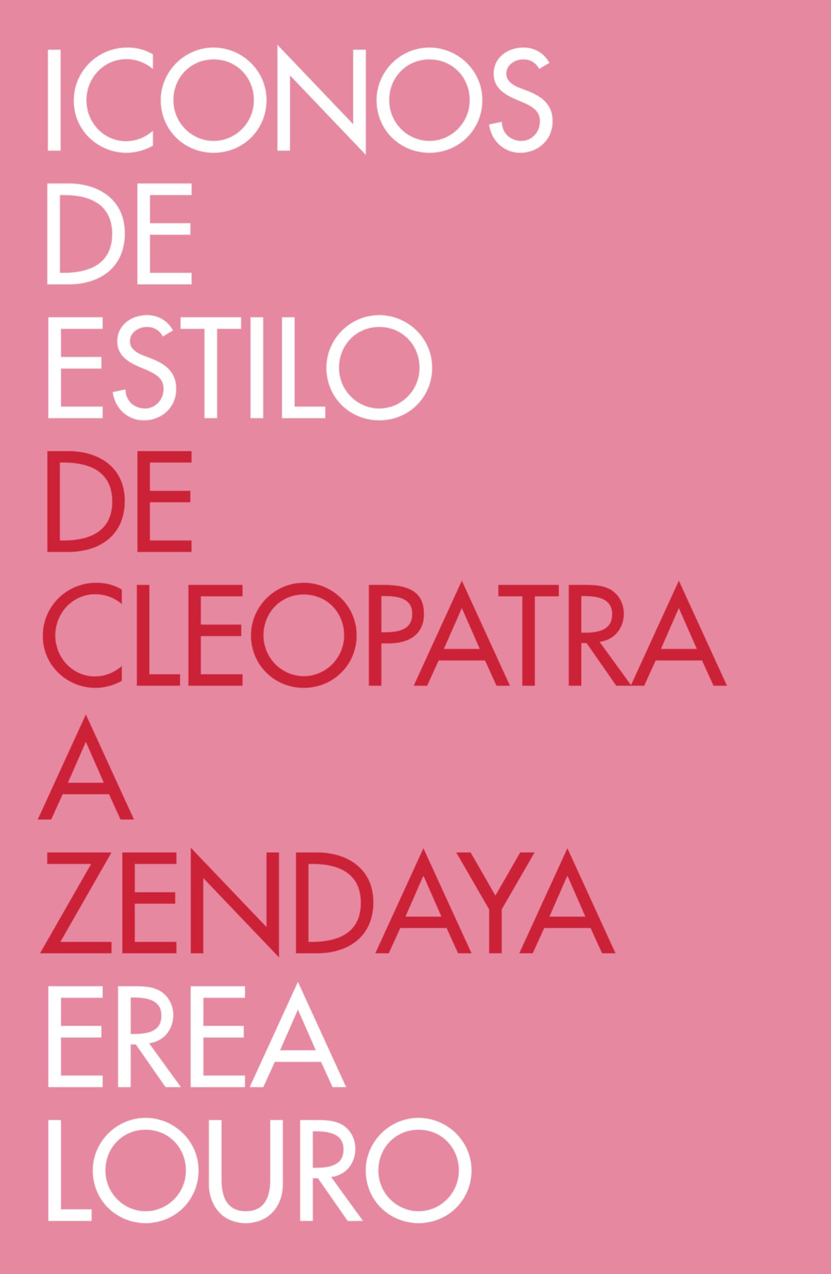 Cubierta de Iconos de Estilo: De Cleopatra a Zendaya