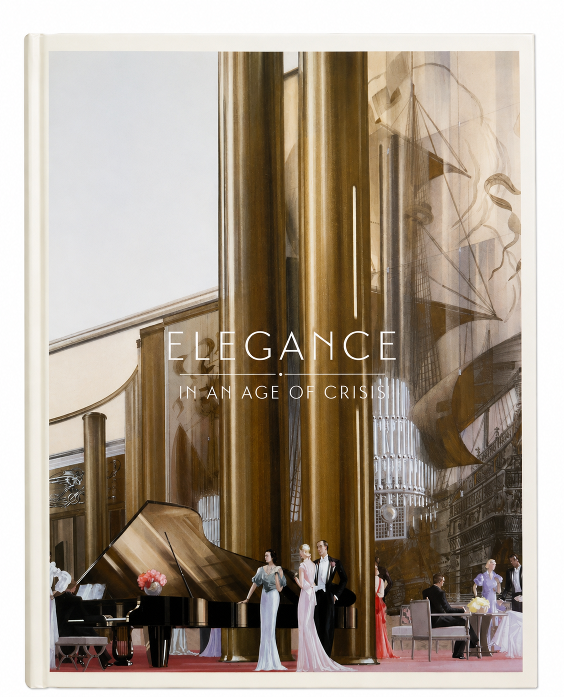 Cubierta de Elegance in an age of crisis