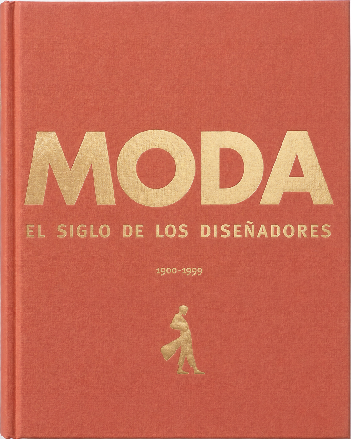 Cubierta de Moda. El siglo de los diseñadores. 1900-1999