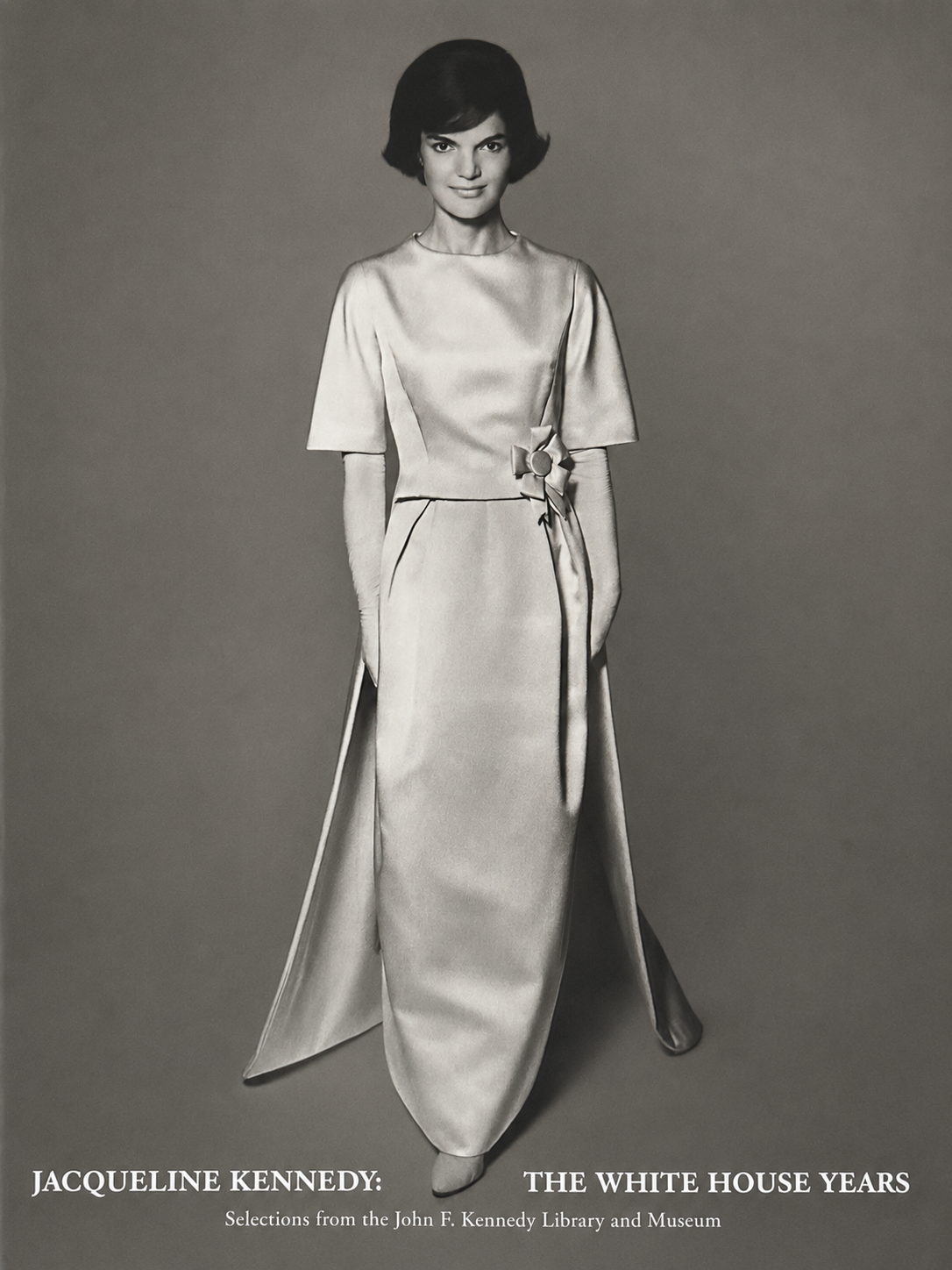 Cubierta de Jacqueline Kennedy: The White House Years. Selections from the John F. Kennedy Library and Museum