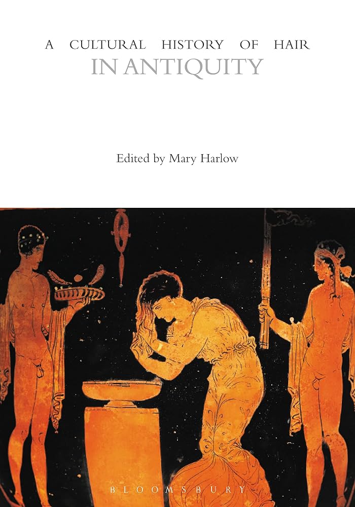 Cubierta de A Cultural History of Hair in Antiquity