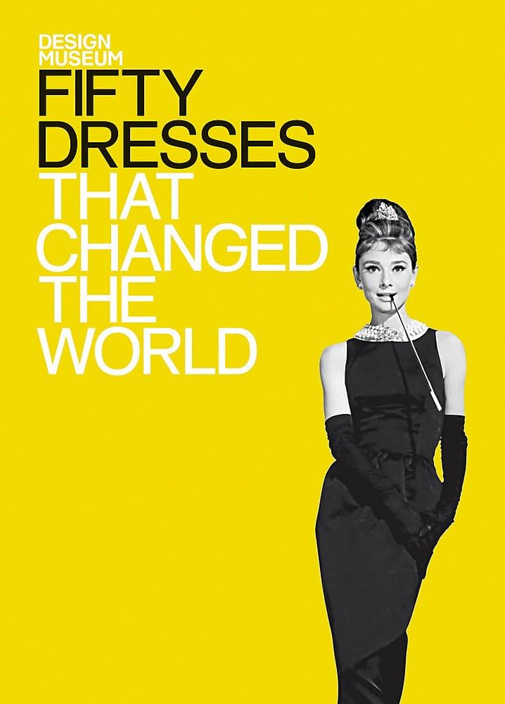Cubierta de Fifty Dresses That Changed the World
