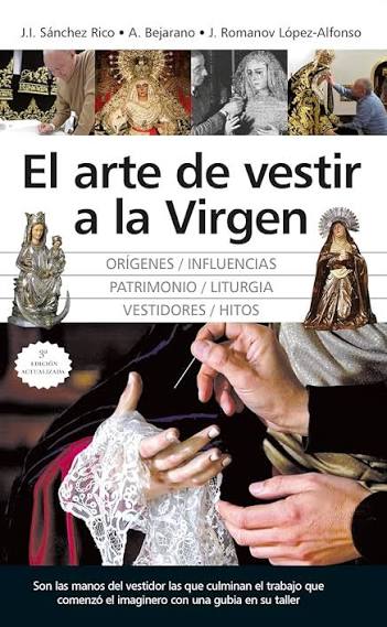Cubierta de El arte de vestir a la Virgen