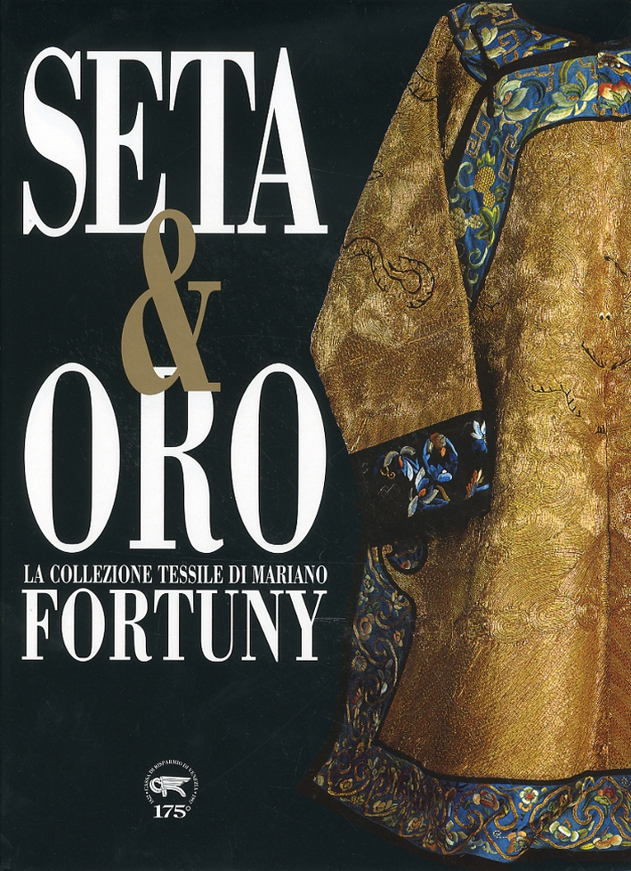 Cubierta de Seta & Oro. La collezione tessile di Mariano Fortuny