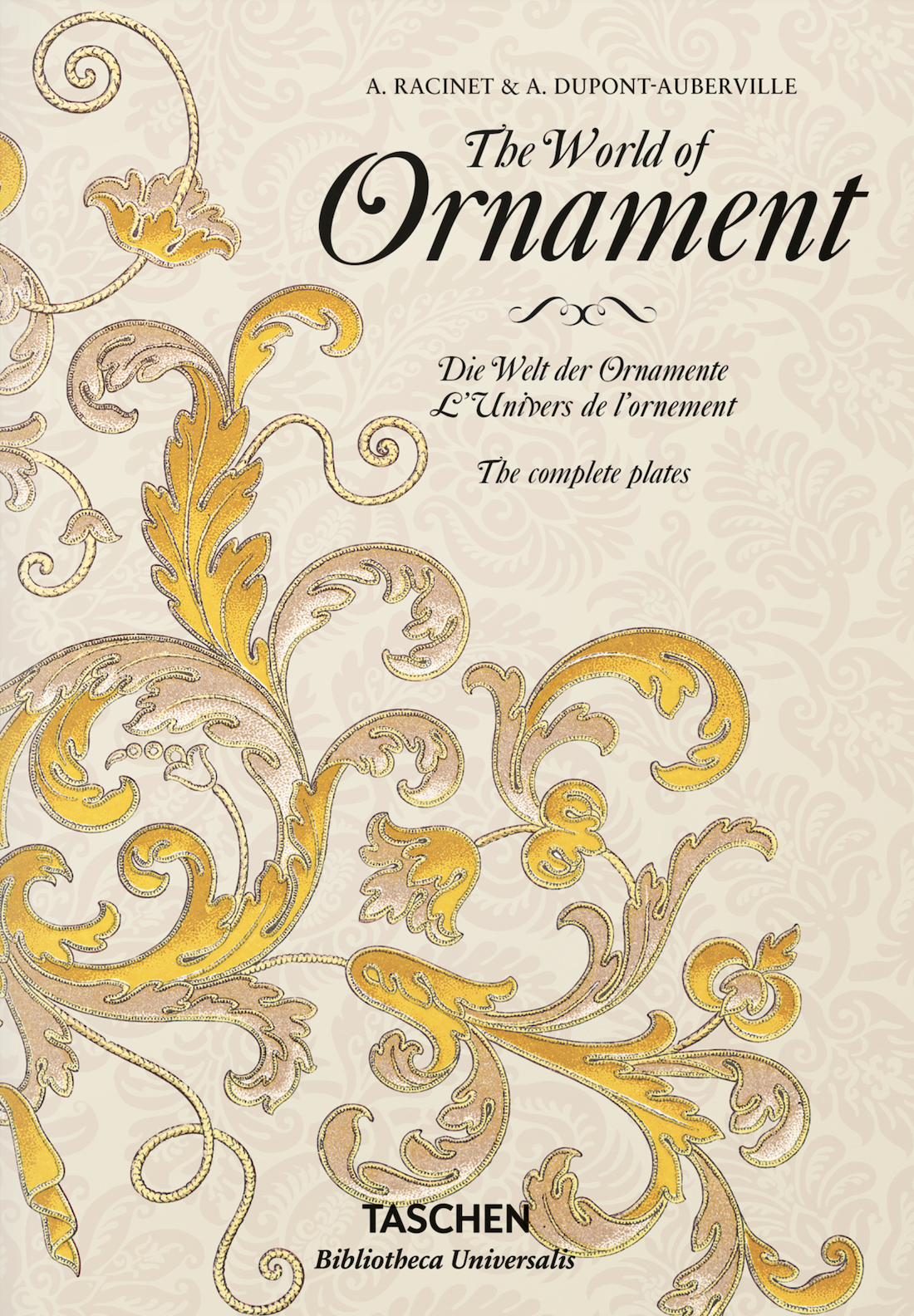 Cubierta de The World of Ornament. Die Welt der Ornamente. L’Univers de l’ornement