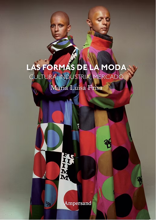 Cubierta de Las formas de la moda. Cultura, industria, mercado