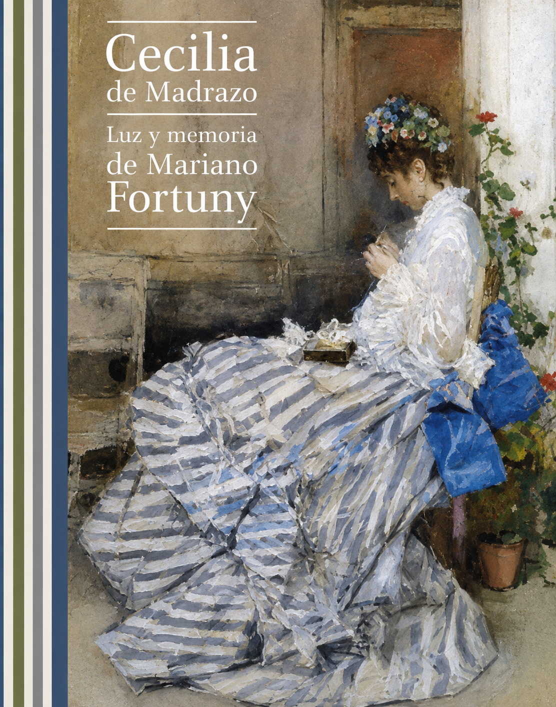Cubierta de Cecilia de Madrazo. Luz y memoria de Mariano Fortuny