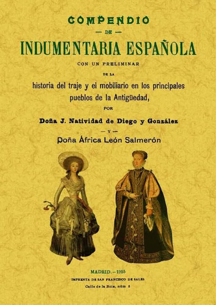 Cubierta de Compendio de indumentaria española. Con un preliminar de la historia del traje y el mobiliario en los principales pueblos de la Antigüedad